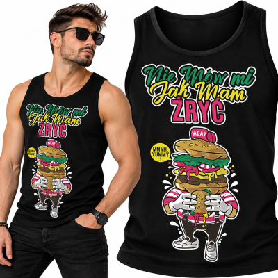 TANK TOP ŚMIESZNY NIE MÓW MI